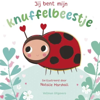 Hot Overig Jij Bent Mijn Knuffelbeestje Kinderboek