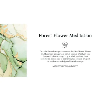 Hot Therme Forest Flower Meditation Shower Satin